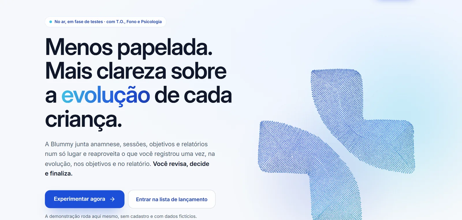 Página inicial da Blummy, com a chamada “Menos papelada”